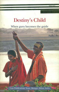 Destiny's Child - When Guru Becomes the Guide