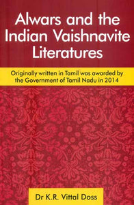 Alwars and The Indian Vaishnavite Literatures