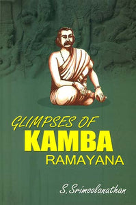 Glimpses of Kamba Ramayana