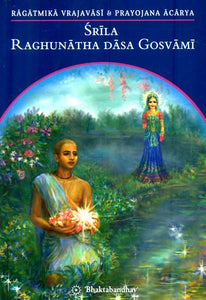 Srila Raghunatha Dasa Goswami