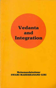 Vedanta and Integration (An Old Book)