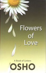 Flowers of Love (A Book of Letters)