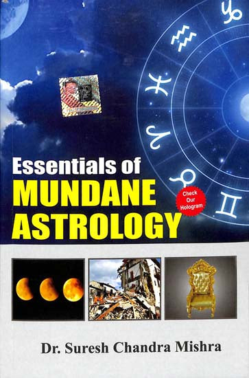 Essentials of Mundane Astrology