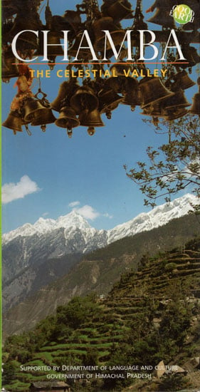 Chamba - The Celestial Valley