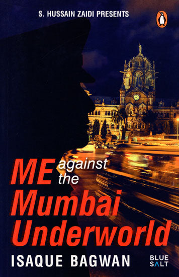 Me Against The Mumbai Underworld