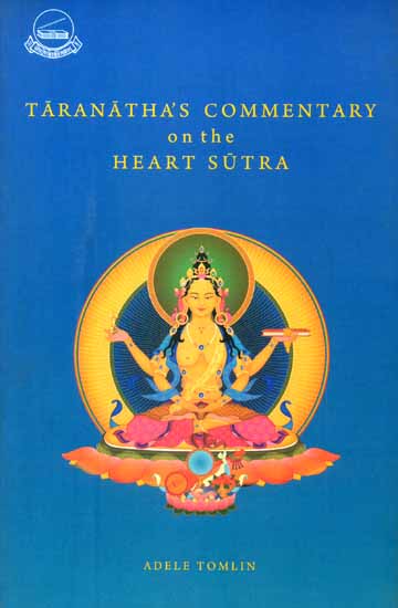 Taranatha's Commentary on the Heart Sutra