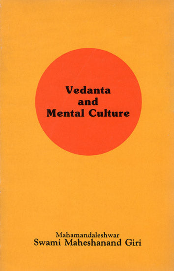 Vedanta and Mental Culture (An Old Book)