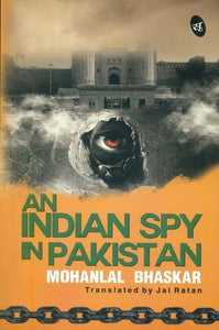 An Indian Spy in Pakistan