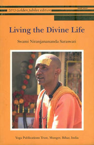 Living the Divine Life