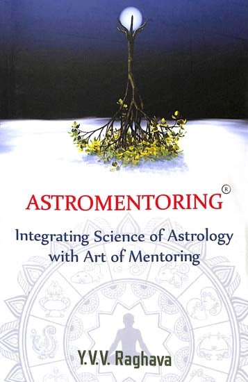 Astromentoring (Integrating Science of Astrology)