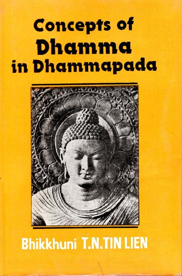 Concepts of Dhamma in Dhammapada (An Old and Rare Book)