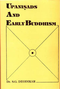 Upanisads and Early Buddhism (An Old and Rare Book)