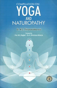 Compilation on Yoga and Naturopathy (Based on CCIM New Syllabus)