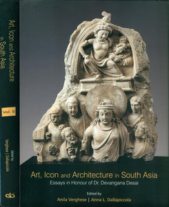 Art, Icon and Architecture in South Asia (Set of 2 Volumes)