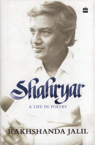 Shahryar: A Life in Poetry