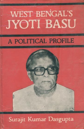 West Bengal's Jyoti Basu - A Political Profile (An Old and Rare Book)