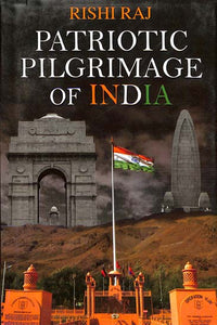 Patriotic Pilgrimage of India