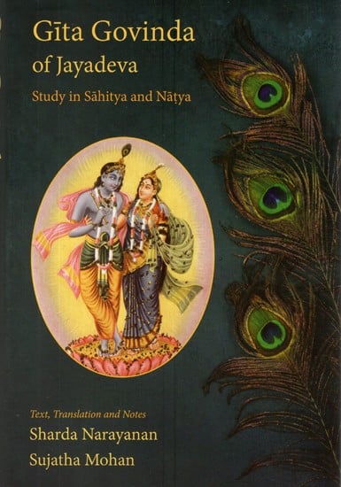 Gita Govinda of Jayadeva ( Study in Sahitya & Natya)