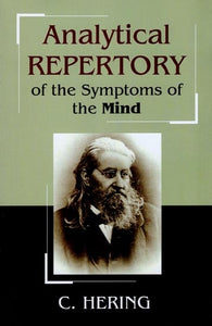 Analytical Repertory of The Symptoms of The Mind