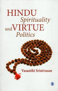 Hindu Spirituality and Virtue Politics