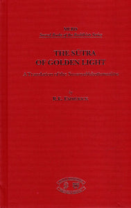 The Sutra of Golden Light (A Translation of The Suvarnabhasottamasutra)