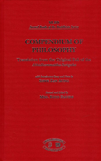 Compendium of Philosophy (Translation from The Original Pali of the Abhidhammattha –Sangaha)