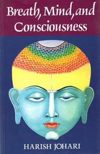 Breath, Mind and Consciousness