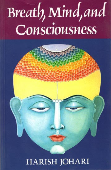 Breath, Mind and Consciousness