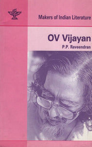 OV Vijayan (Makers of Indian Literature)