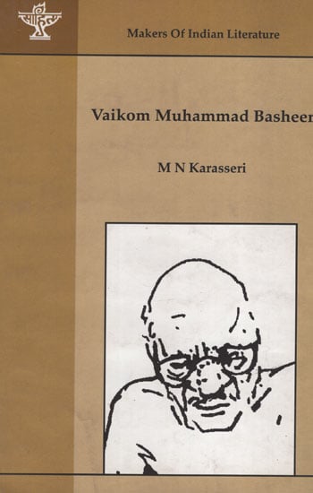 Vaikom Muhammad Basheer (Makers of Indian Literature)