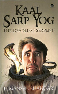 Kaal Sarp Yog (The Deadliest Serpent)