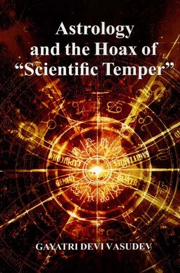 Astrology and the Hoax of Scientific Temper