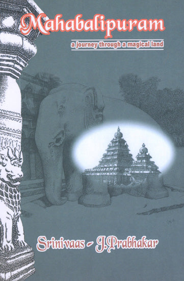 Mahabalipuram (A Journey Through A Medical Land)