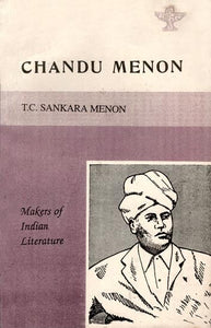 Chandu Menon (Makers of Indian Literature)