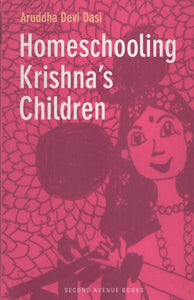 Homeschooling Krishna’s Children