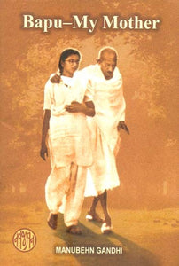 Bapu - My Mother