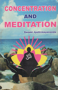 Concentration and Meditation