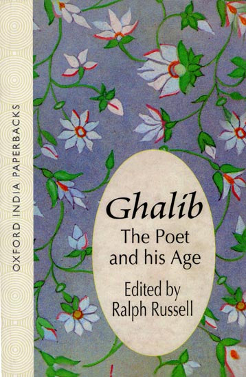 Ghalib (The Poet and His Age)