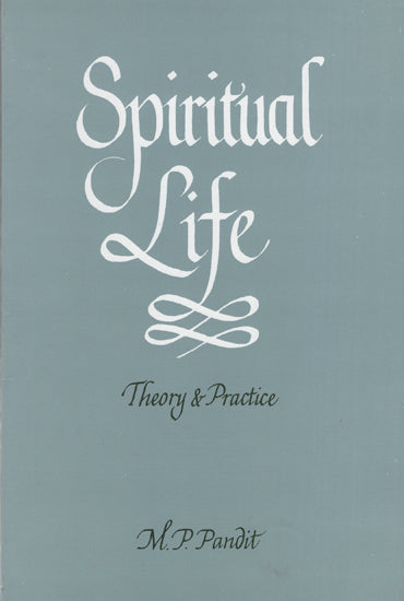 Spiritual Life (Theory and Practice)