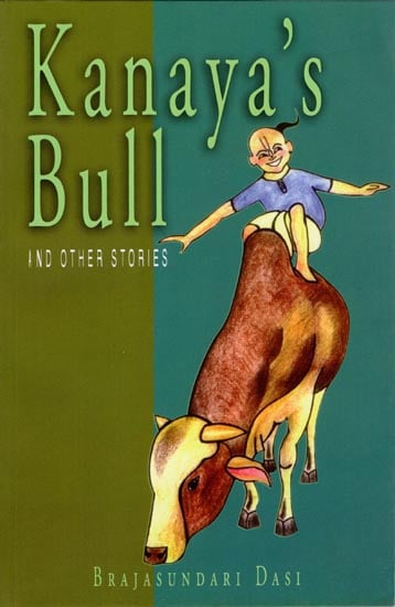 Kanaya's Bull (And Other Stories)