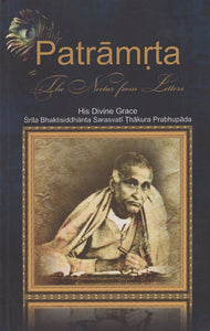 Patramrta (Nectar from the Letters)