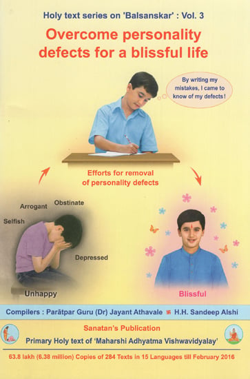 Overcome Personality Defects for a Blissful Life