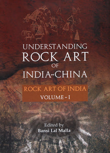 Understanding Rock Art of India China