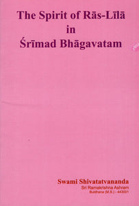 The Spirit of Ras Lila in Srimad Bhagavatam