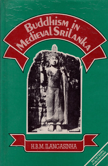 Buddhism in Medieval Srilanka (An Old and Rare Book)