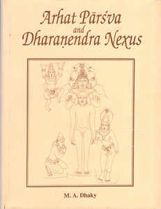 Arhat Parva and Dharanendra Nexus