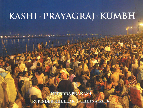 Kashi Prayagraj Kumbh