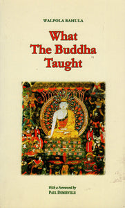 What The Buddha Taught