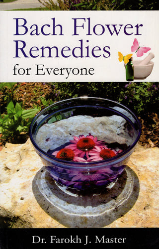 Bach Flower Remedies for Everyone