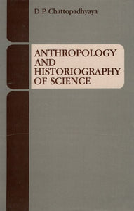 Anthropology and Historiography of Science